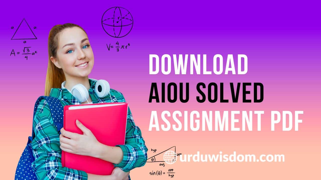 aiou assignment autumn 2023 solved pdf download