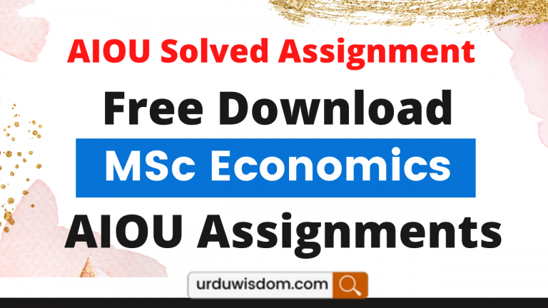 aiou msc economics solved assignments spring 2022