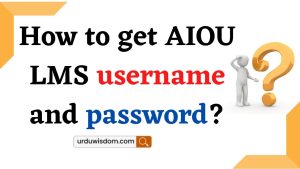 How-to-find-my-username-AIOU 3
