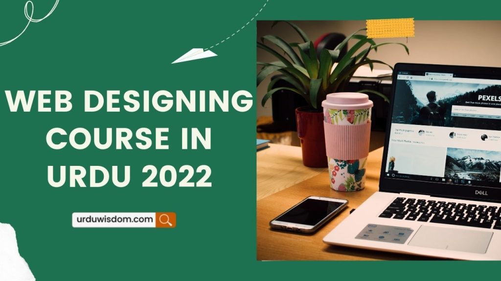 Web Designing Course In Urdu