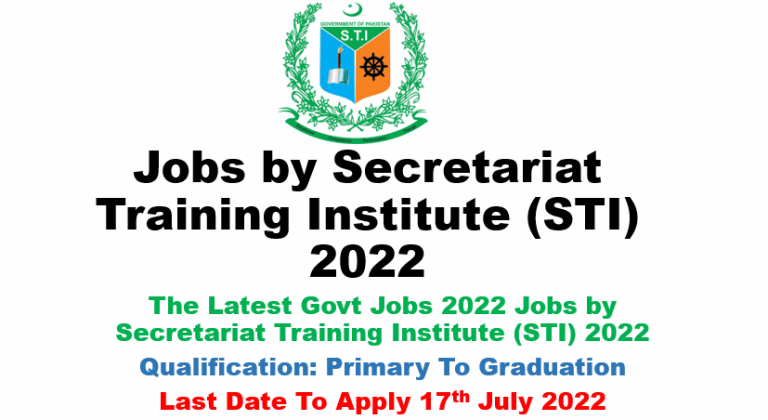 Jobs by Secretariat Training Institute (STI) 2022