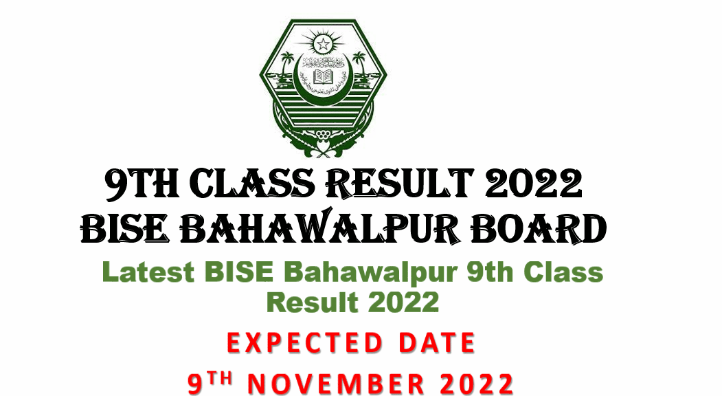 Latest 9th Class Result 2022 BISE Bahawalpur Board