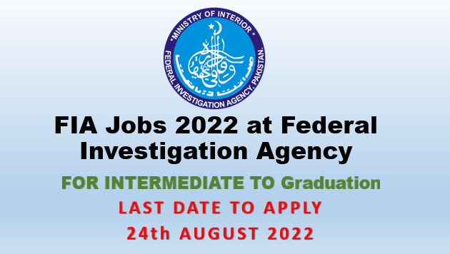 FIA Jobs 2022 at Federal Investigation Agency