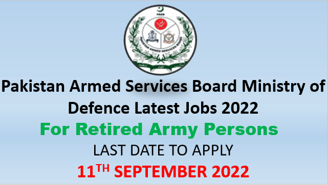 Pakistan Armed Services Board Ministry of Defence Latest Jobs 2022