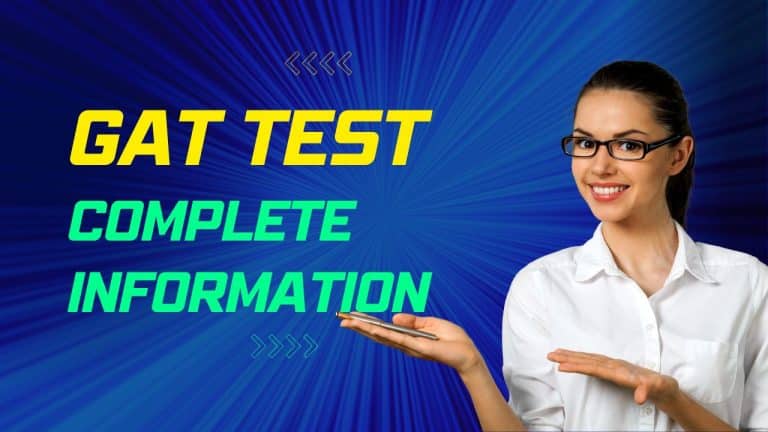 What is the GAT test? | NTS GAT test shecedule 2022 3
