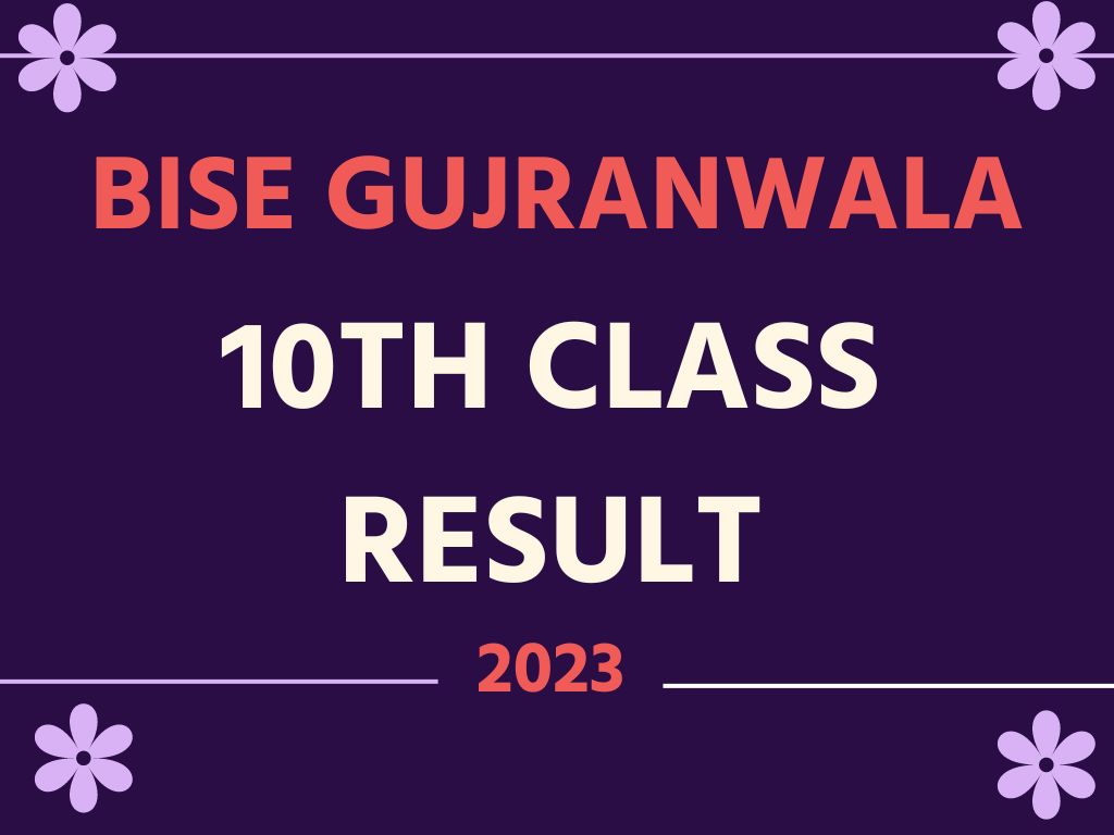 Latest BISE Gujranwala Board 10th Class Result 2024 | 10th Class Result 2024 1 Latest BISE Gujranwala Board 10th Class Result 2024 | 10th Class Result 2024 1