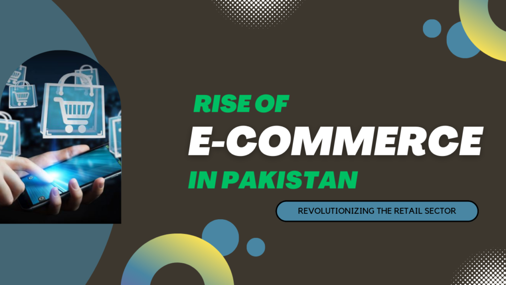 How to Start an E-Commerce Business in Pakistan? Complete Guide