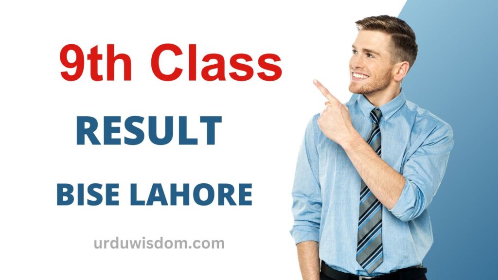 Latest 9th Class Result 2023 BISE Lahore Board 1