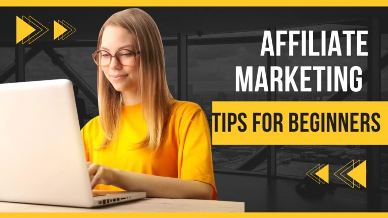 Affiliate Marketing Tips for Beginners: How to Start Earning Passive Income